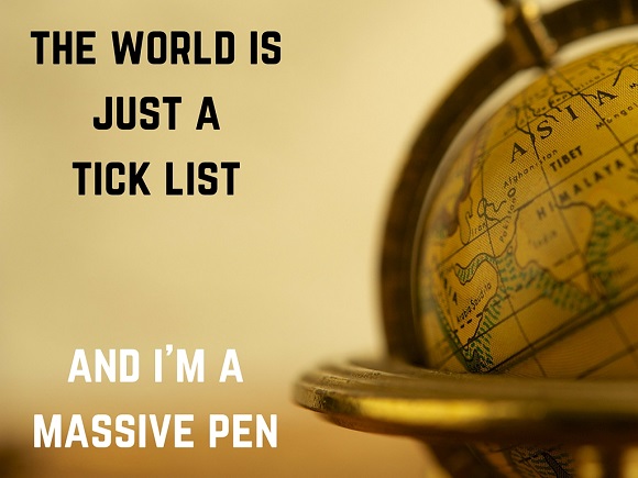The world is just a tick list